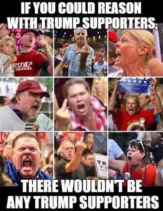 tRump supporters be